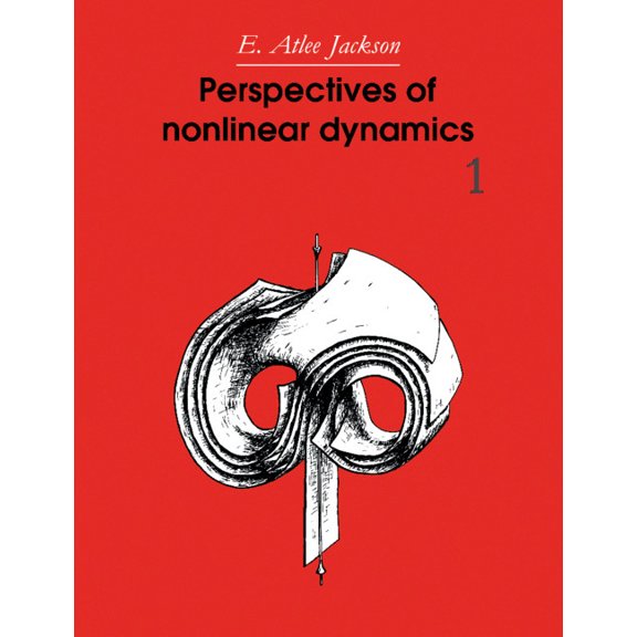 Perspectives of Nonlinear Dynamics Perspectives of Nonlinear Dynamics: Volume 1, Book 1, (Paperback)