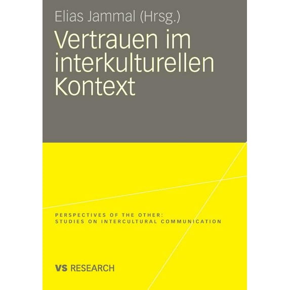 Perspectives of the Other. Studies on In Vertrauen Im Interkulturellen Kontext, (Paperback)