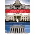 thumbnail image 1 of Perspectives on American Government: Readings in Political Development and Institutional Change, (Paperback), 1 of 1
