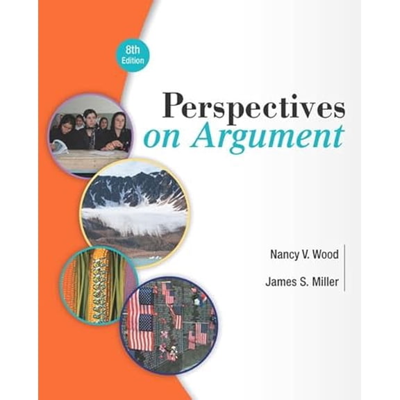 Pre-Owned Perspectives on Argument (8th Edition) (Paperback) 0321964268 9780321964267