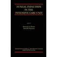 thumbnail image 1 of Perspectives on Critical Care Infectious Fungal Infection in the Intensive Care Unit, Book 6, (Hardcover), 1 of 1