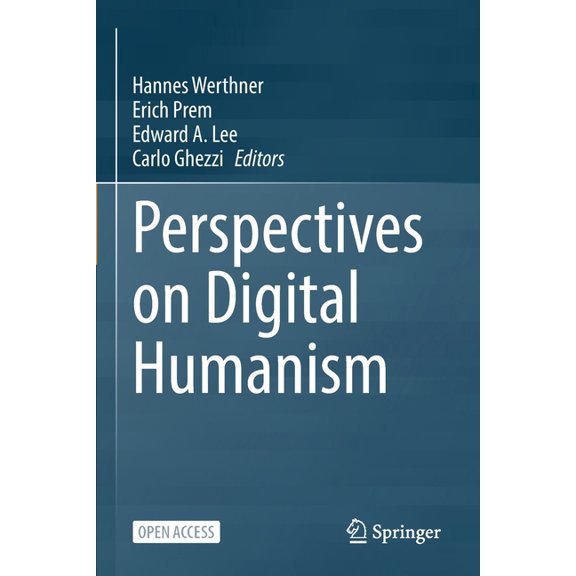 Perspectives on Digital Humanism, (Paperback)