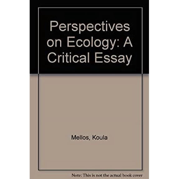 Pre-Owned Perspectives on Ecology : A Critical Essay (Hardcover) 9780312024178