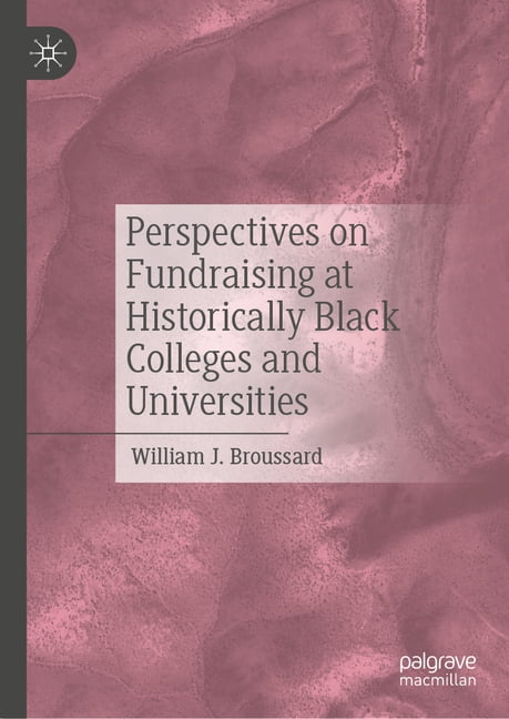 Perspectives on Fundraising at Historically Black Colleges and Universities, (Hardcover)