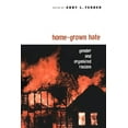 thumbnail image 1 of Perspectives on Gender Home-Grown Hate: Gender and Organized Racism, (Paperback), 1 of 1