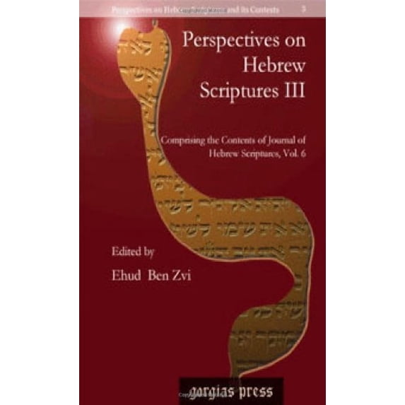 Perspectives on Hebrew Scriptures III (Hardcover)