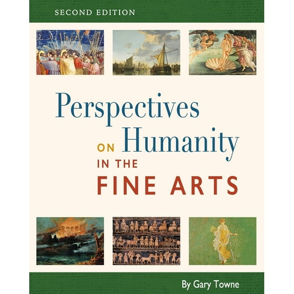 Perspectives on Humanity in the Fine Arts, (Paperback)