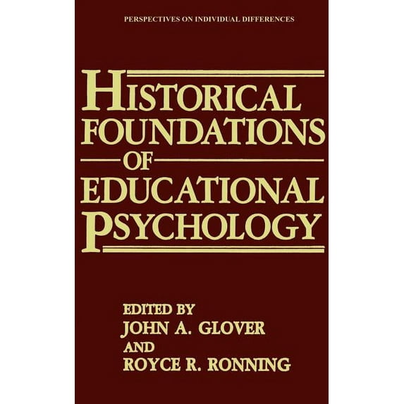 Perspectives on Individual Differences Historical Foundations of Educational Psychology, (Hardcover)