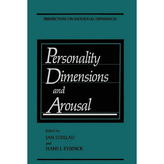 Perspectives on Individual Differences Personality Dimensions and Arousal, (Paperback)