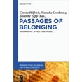 thumbnail image 1 of Perspectives on Jewish Texts and Context Passages of Belonging: Interpreting Jewish Literatures, Book 7, (Hardcover), 1 of 1