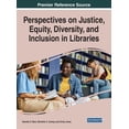 thumbnail image 1 of Perspectives on Justice, Equity, Diversity, and Inclusion in Libraries (Hardcover), 1 of 1