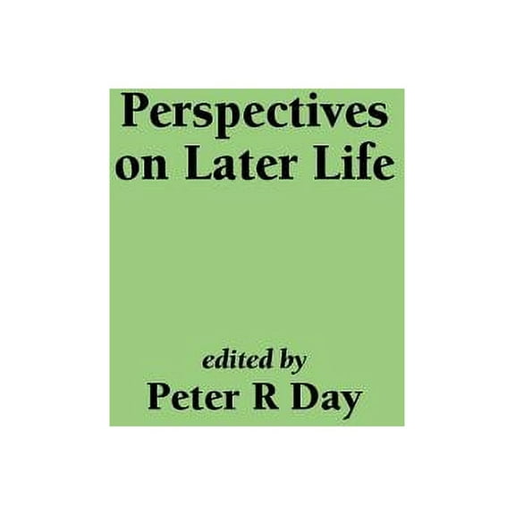 Perspectives on Later Life (Hardcover)