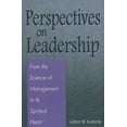 thumbnail image 1 of Perspectives on Leadership: From the Science of Management to Its Spiritual Heart, (Paperback), 1 of 1