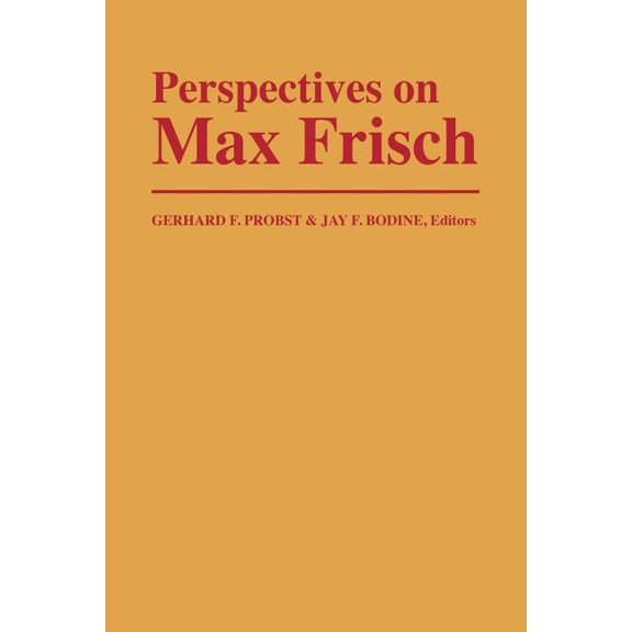Perspectives on Max Frisch, (Paperback)