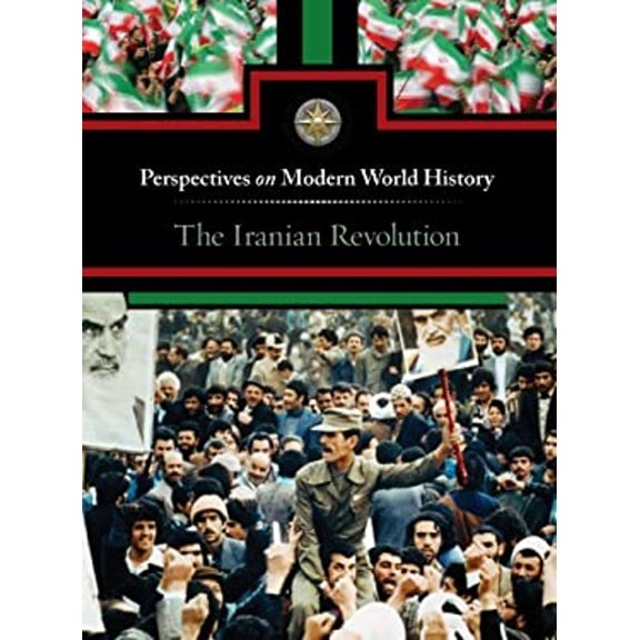 Pre-Owned The Iranian Revolution (Library Binding) 9780737757934