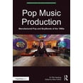 thumbnail image 1 of Perspectives on Music Production Pop Music Production: Manufactured Pop and BoyBands of the 1990s, (Paperback), 1 of 1