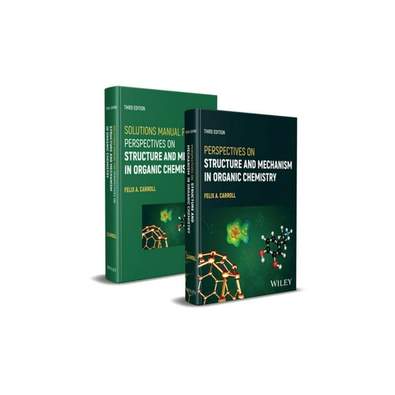 Perspectives on Structure and Mechanism in Organic Chemistry, 3e Set, (Paperback)