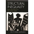 thumbnail image 1 of Perspectives on a Multiracial America Structural Inequality: Black Architects in the United States, (Paperback), 1 of 1