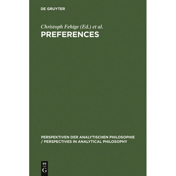 Perspektiven Der Analytischen Philosophi Preferences, Book 19, (Hardcover)