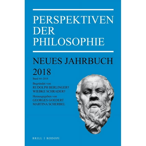 Perspektiven Der Philosophie, Neues Jahr Perspektiven der Philosophie, Book 44, (Paperback)