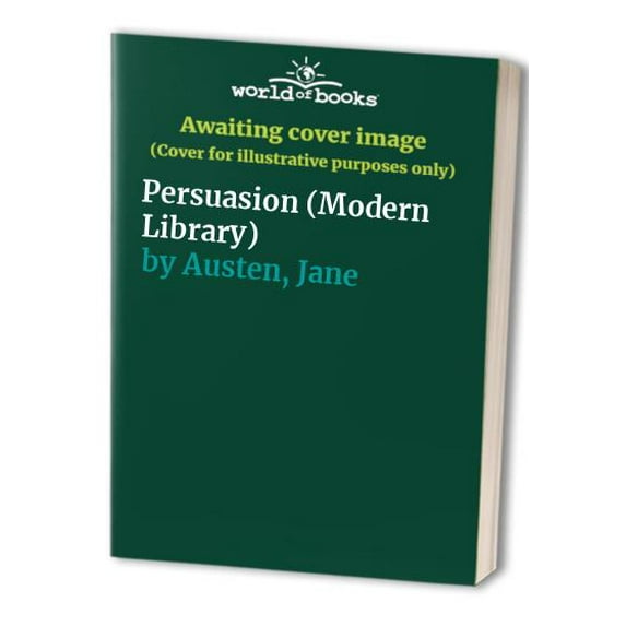 Pre-Owned Persuasion (Modern Library) (Hardcover) 0679601910 9780679601913