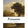 thumbnail image 1 of Persuasion: Jane Austen (Paperback) by Jane Austen, 1 of 1