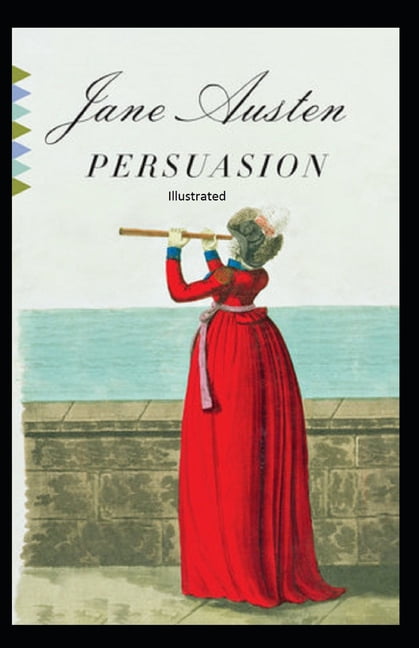 Persuasion Illustrated (Paperback)