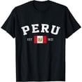 thumbnail image 1 of Peru Est. 1821 Peruvian Flag Independence Day T-Shirt, 1 of 4