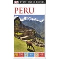 thumbnail image 1 of Pre-Owned DK Eyewitness Travel Guide: Peru (Paperback) 1465411763 9781465411761, 1 of 1