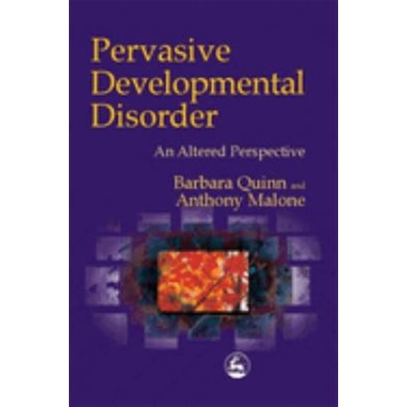 Pre-Owned Pervasive Developmental Disorder: An Altered Perspective (Paperback) 1853028762 9781853028762
