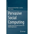 thumbnail image 1 of Pervasive Social Computing: Socially-Aware Pervasive Systems and Mobile Applications, (Hardcover), 1 of 1