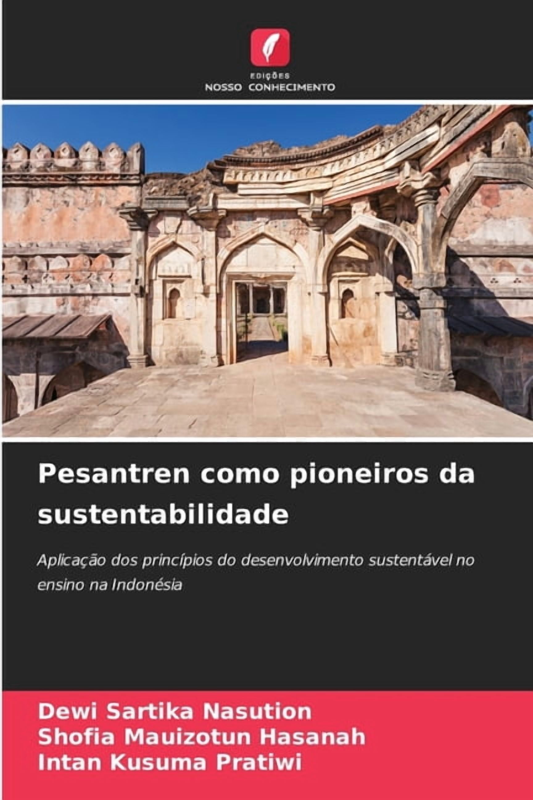 Pesantren como pioneiros da sustentabilidade, (Paperback)