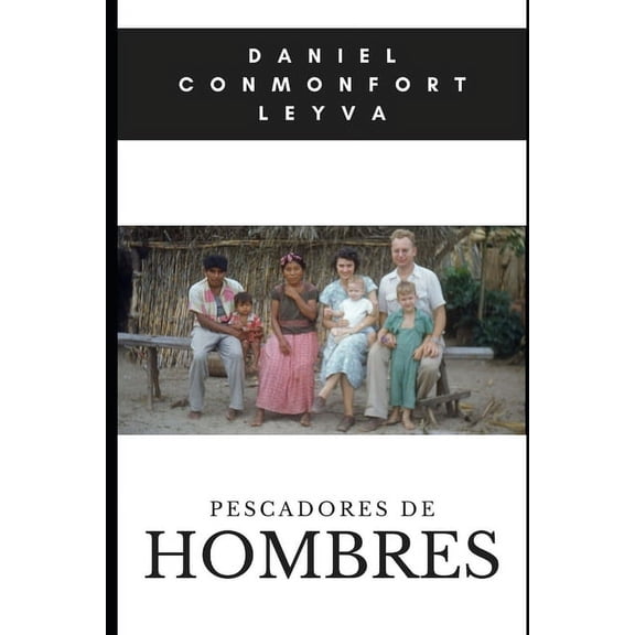 Muequita de Coral Pescadores de Hombres: Una aventura martima con 20 fotografas reales para jvenes y adultos, Book 1, (Paperback)