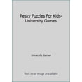 thumbnail image 1 of Pre-Owned Pesky Puzzles For Kids-University Games (Paperback) 1575289431 9781575289434, 1 of 1