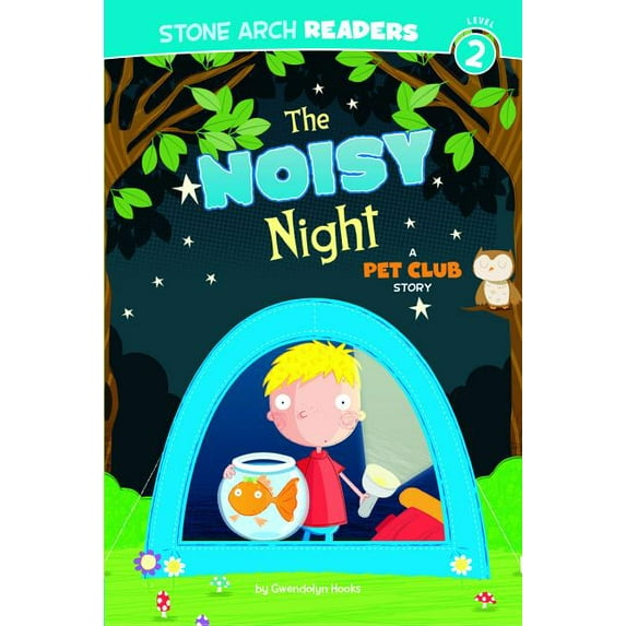 Pet Club: The Noisy Night (Hardcover)