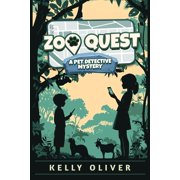 Pet Detective Mysteries Zoo Quest, A Fun-Filled Mystery for Kids The Pet Detective Mysteries, Book 5, Paperback