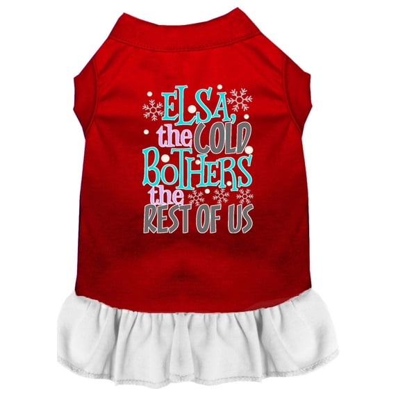 Pet Dog Cat Dress Screen Printed, "Elsa, The Cold Bothers The Rest Of Us"