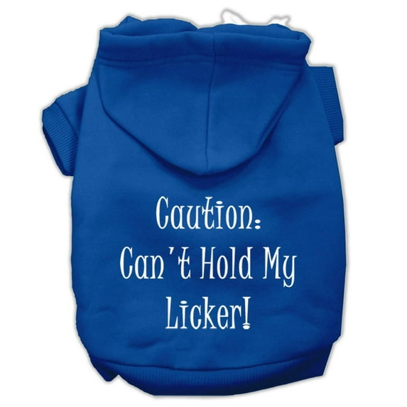 Pet, Dog Cat Hoodie Screen Printed, "Can't Hold My Licker"