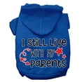 thumbnail image 1 of Pet, Dog  Cat Hoodie Screen Printed, "I Still Live With My Parents", 1 of 11