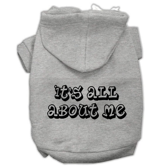 Pet Dog Cat Hoodie Screen Printed, "It's All About Me"