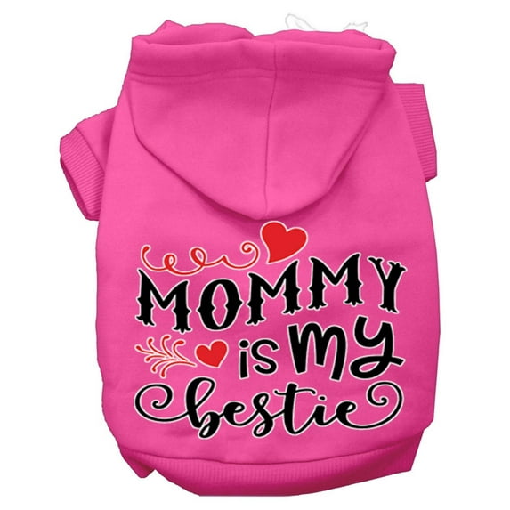 Pet Dog Cat Hoodie Screen Printed, "Mommy Is My Bestie"