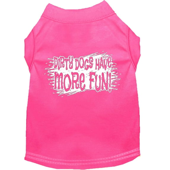 Pet Dog Cat Shirt Screen Printed, "Dirty Dogs Have More Fun"