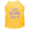 thumbnail image 1 of Pet Dog  Cat Shirt Screen Printed, "Every Bunny Loves Me", 1 of 10