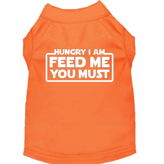 Pet Dog Cat Shirt Screen Printed, "Hungry I Am, Feed Me You Must"