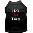 thumbnail image 1 of Pet Dog  Cat Shirt Screen Printed, "I Do Bad Things", 1 of 9
