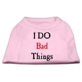 thumbnail image 1 of Pet Dog  Cat Shirt Screen Printed, "I Do Bad Things", 1 of 3