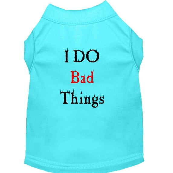 I Do Bad Things Screen Print Shirts Aqua L (14)