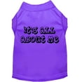 thumbnail image 1 of Pet Dog  Cat Shirt Screen Printed, "It's All About Me", 1 of 9