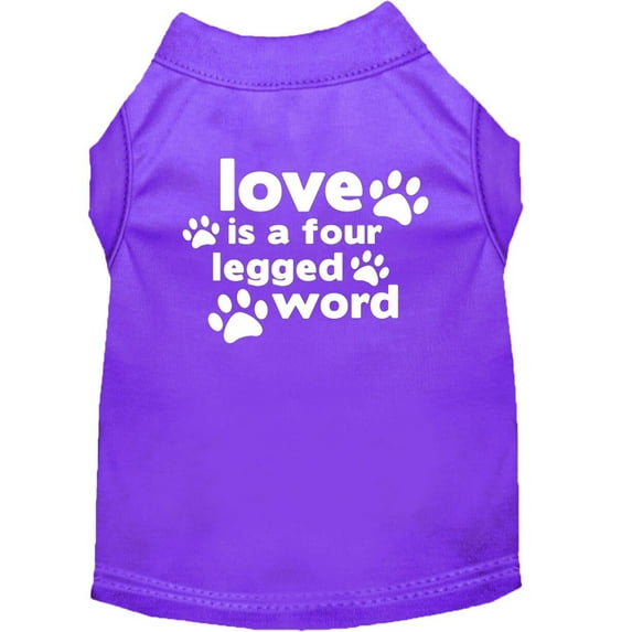 Pet Dog Cat Shirt Screen Printed, "Love Is A Four Legged Word"