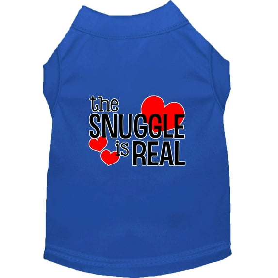 Pet Dog Cat Shirt Screen Printed, "The Snuggle Is Real"